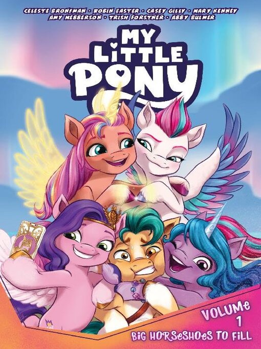 Title details for My Little Pony (2022), Volume 1 by Celeste Bronfman - Available